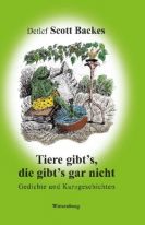 tiere gibt´s, die gibt´s gar nicht